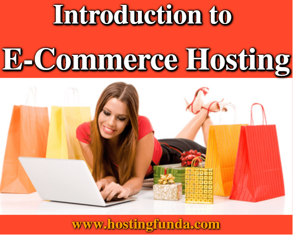 An Introduction to E-Commerce Hosting