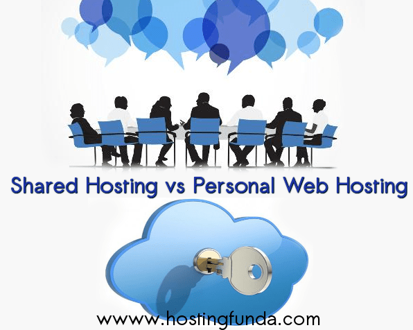 Shared Hosting vs Personal web hosting