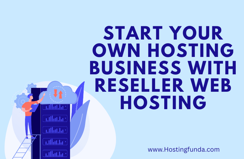 Reseller Web Hosting